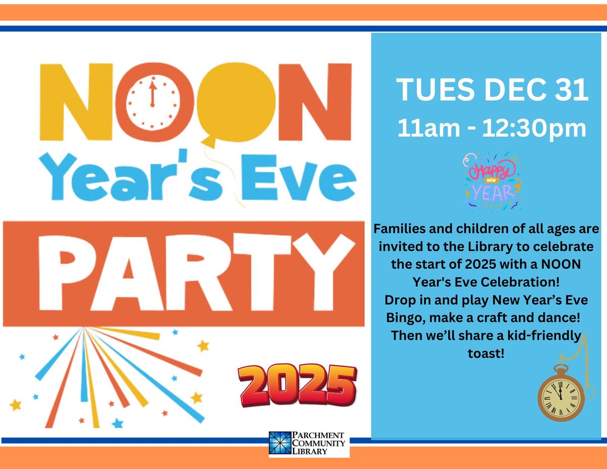 Noon Year's Eve Party!