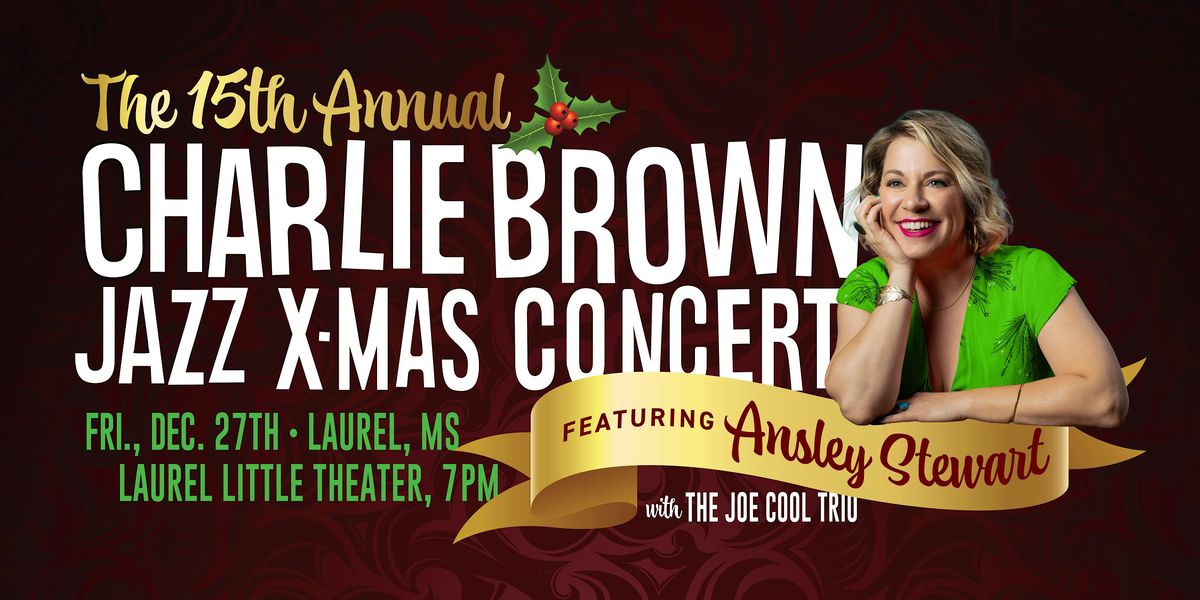 15th Annual Charlie Brown Jazz Christmas Concert featuring Ansley Stewart