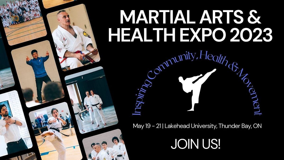 Martial Arts and Health Expo 2023, Avila Centre, Lakehead University
