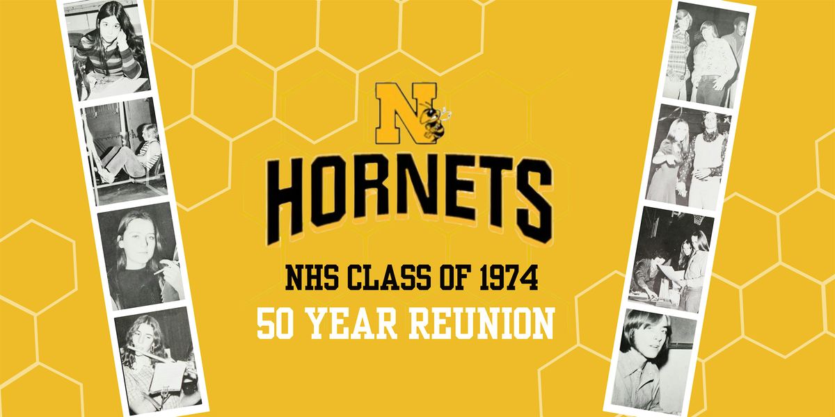 NHS Class of 74' 50 Year Reunion Weekend