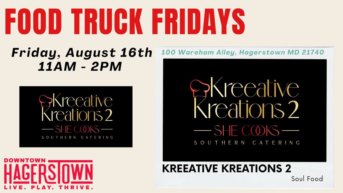 Food Truck Fridays: Kreeative Kreations