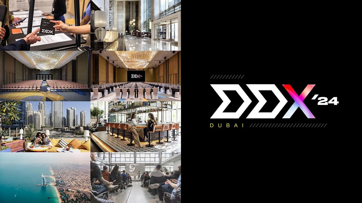 DDX '24 Dubai - Innovation & UX - Conference