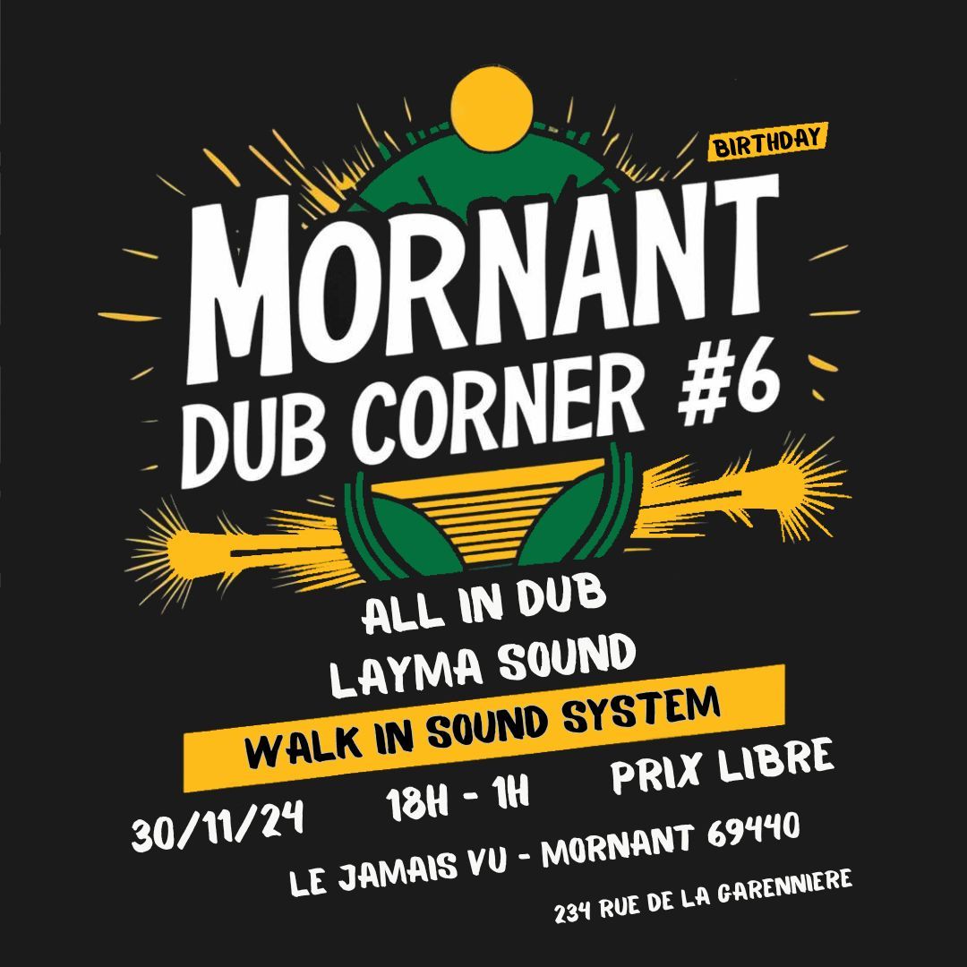 MORNANT DUB CORNER #6