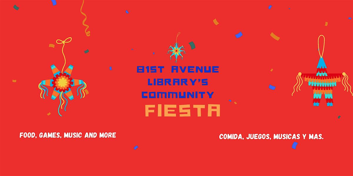 81st Avenue Library Community Fiesta