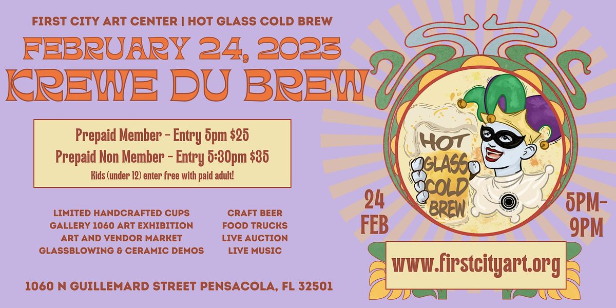 Hot Glass Cold Brew: Krewe du Brew