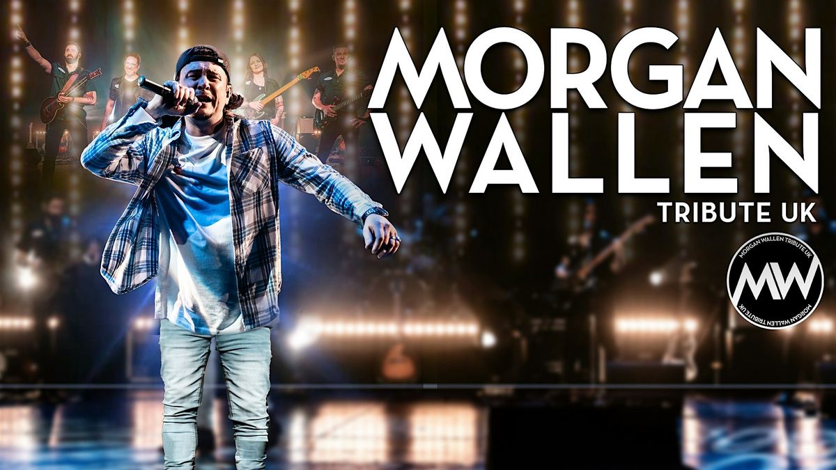 Morgan Wallen Tribute UK