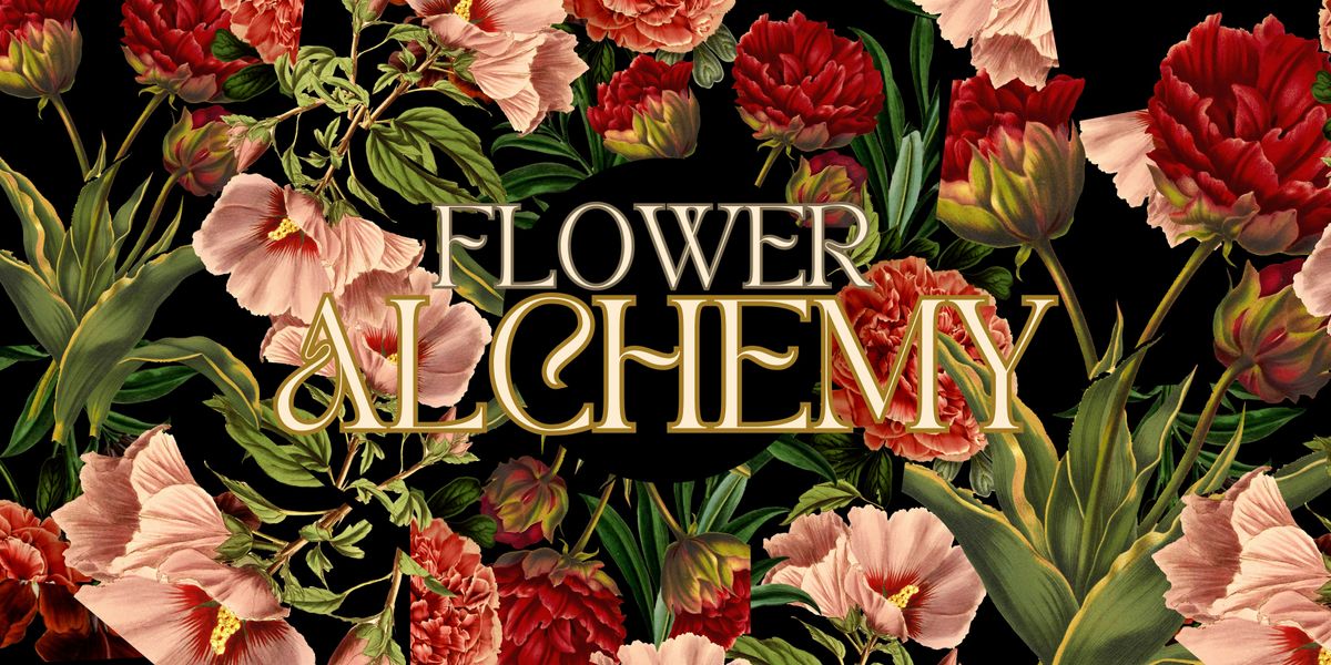 Flower Alchemy