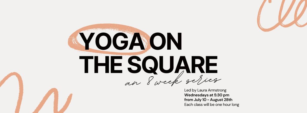 Yoga on the Square: a series