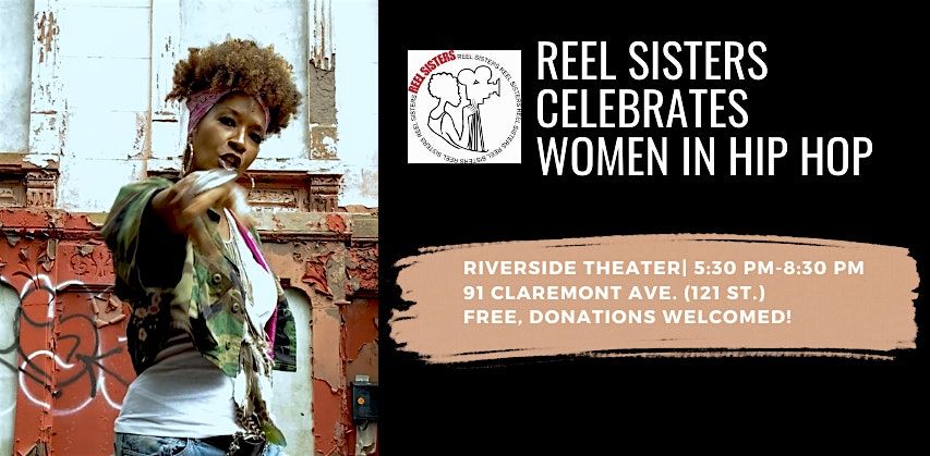 Reel Sisters Celebrates Women In Hip Hop