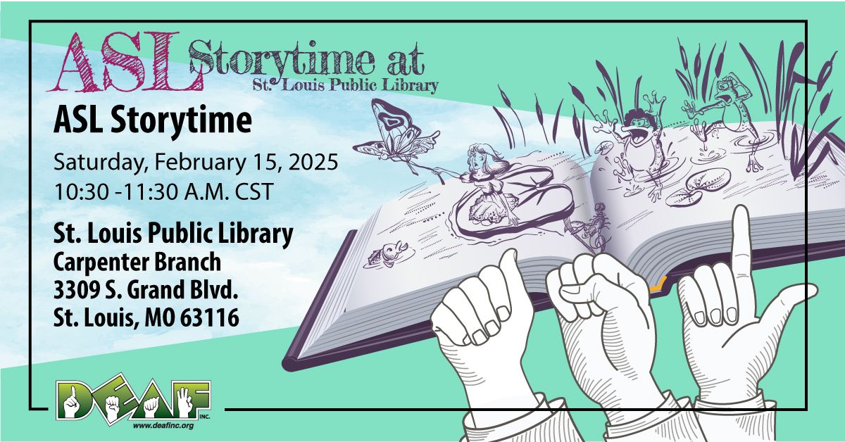 ASL Storytime @ St. Louis Public Library