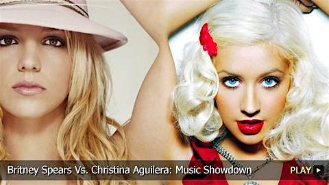 Britney VS Christina
