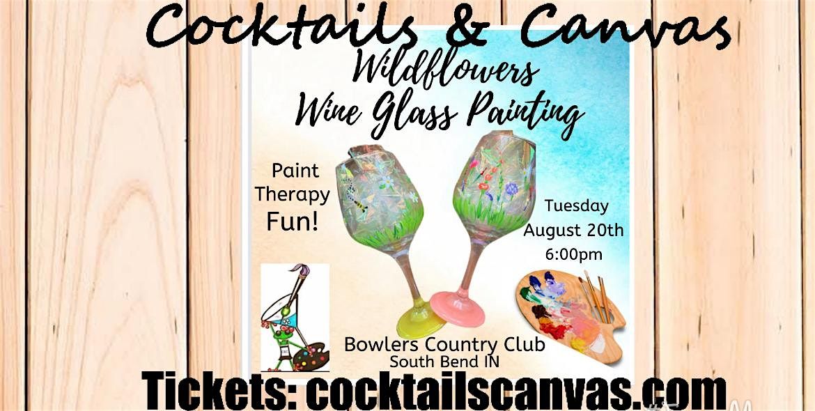 Wildflowers Wine Glass Cocktails and Canvas Painting Art Event