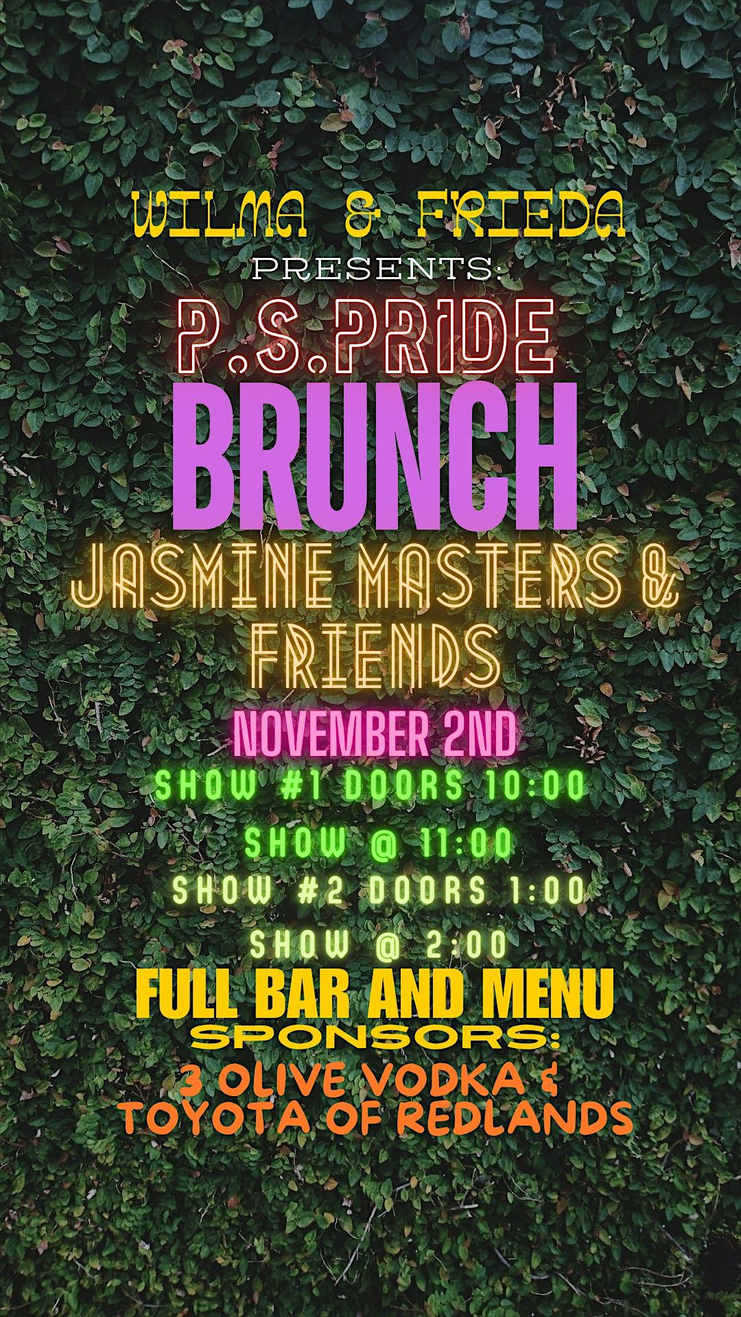 Wilma & Frieda PS Present: JASMINE MASTERS & FRIENDS (P.S. PRIDE) SHOW #2