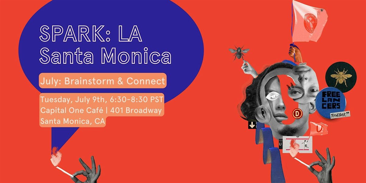SPARK LA: Brainstorm & Connect