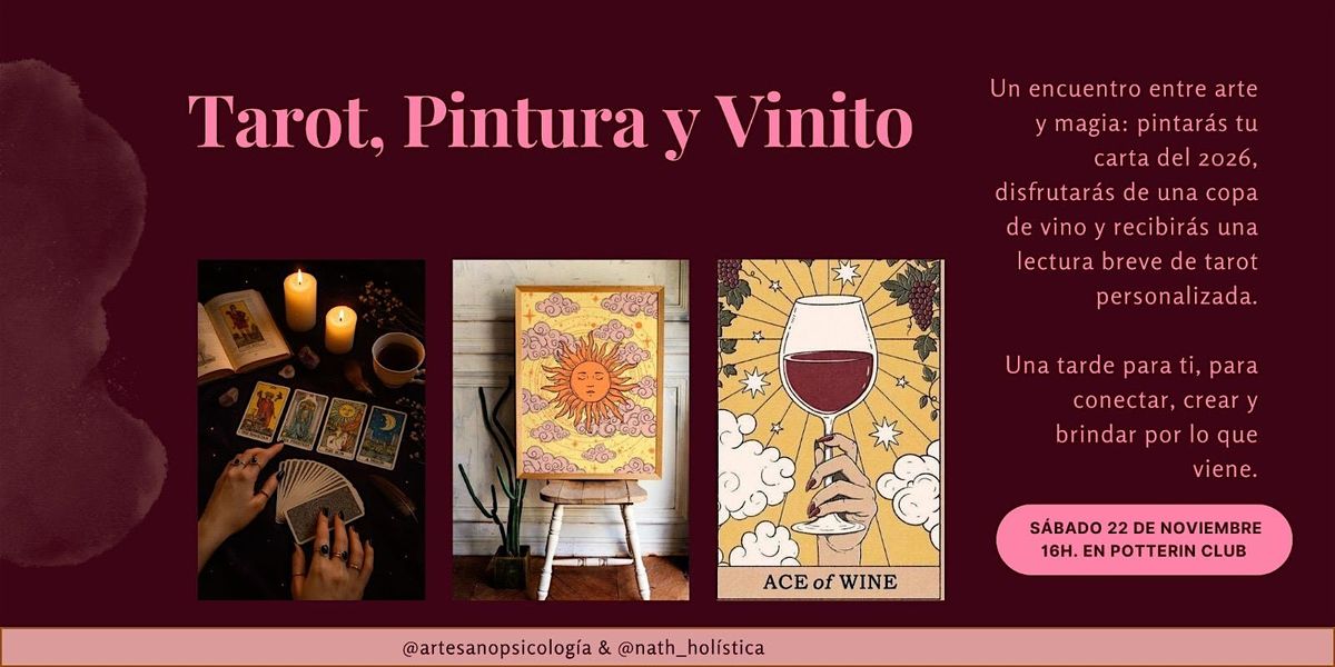 Tarot, Pintura & Vinito