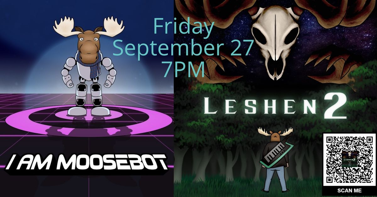 Aztec Shawnee Theater presents:  MOOSE WITH A SCARF: LESHEN 2