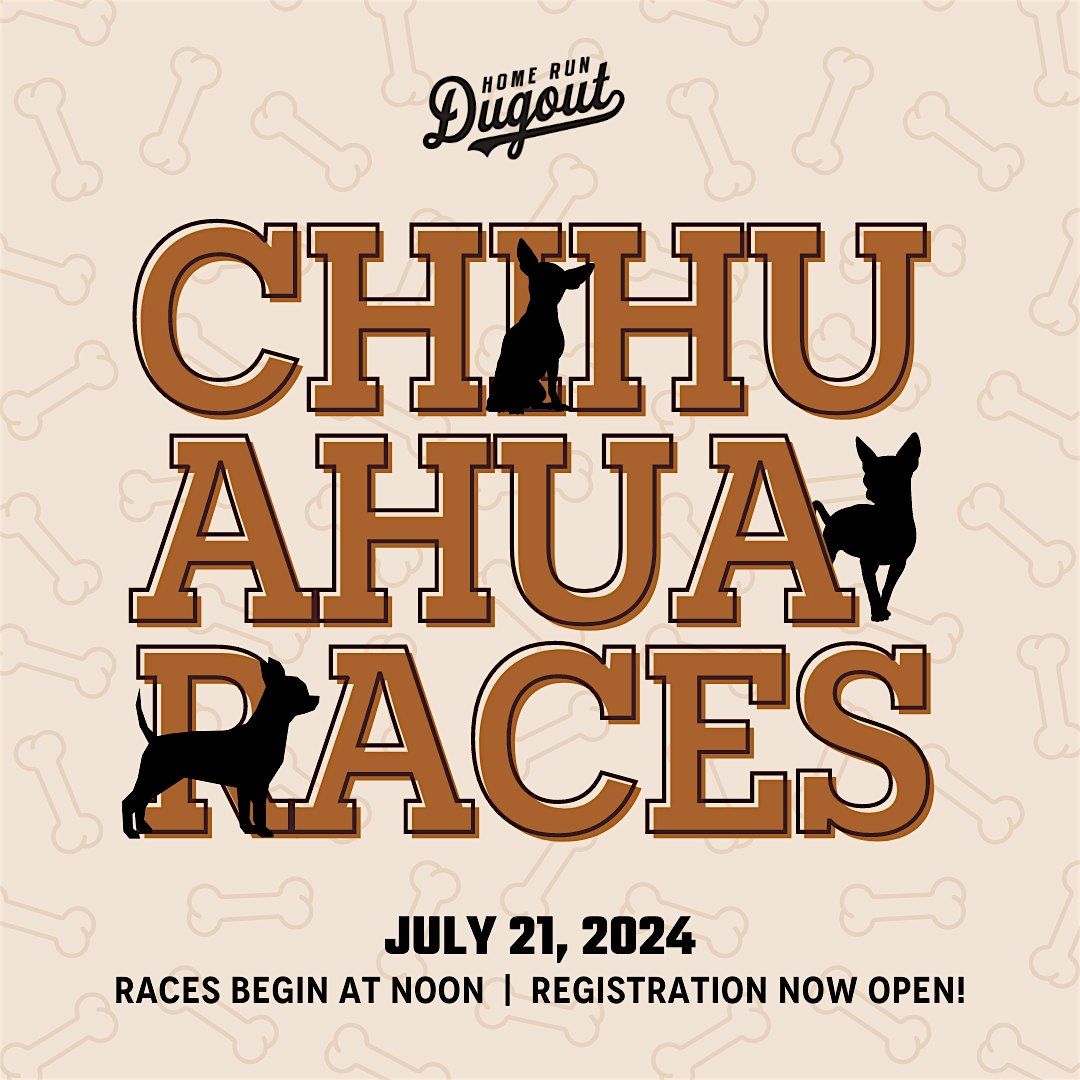 Chihuahua Races at Home Run Dugout - Katy