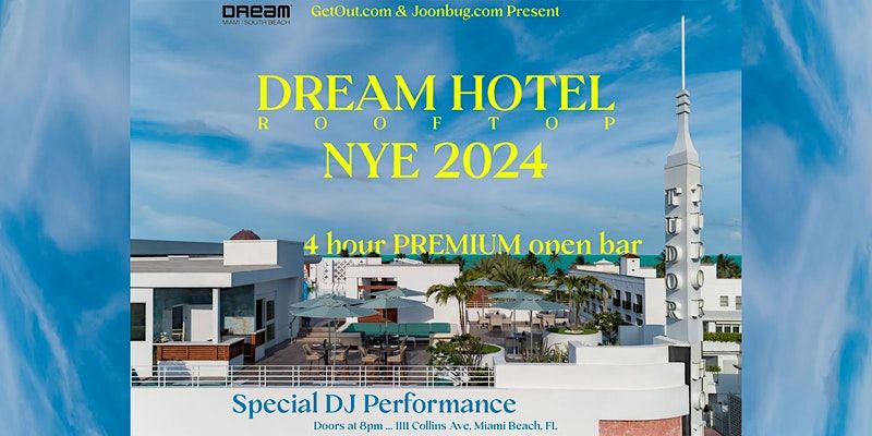 Dream Hotel Miami NYE Party 2024