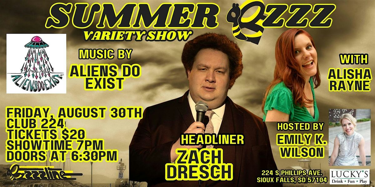 Summer Bzzz Variety Show -August 30th
