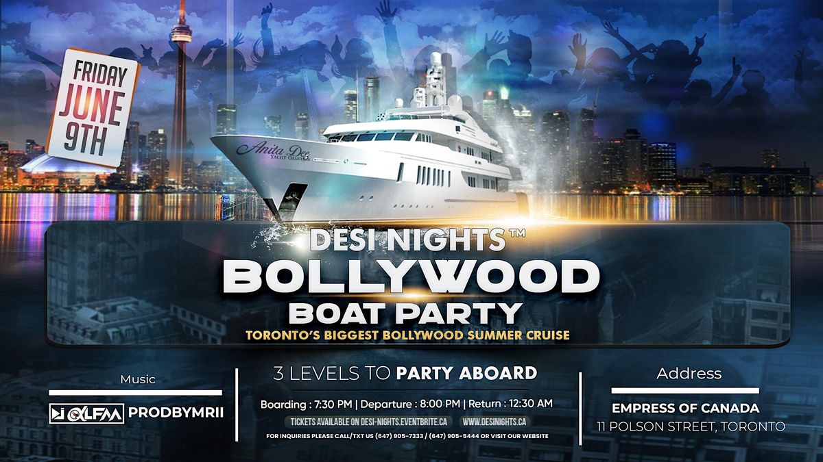 Desi Nights \u2122 - Bollywood Boat Cruise Party