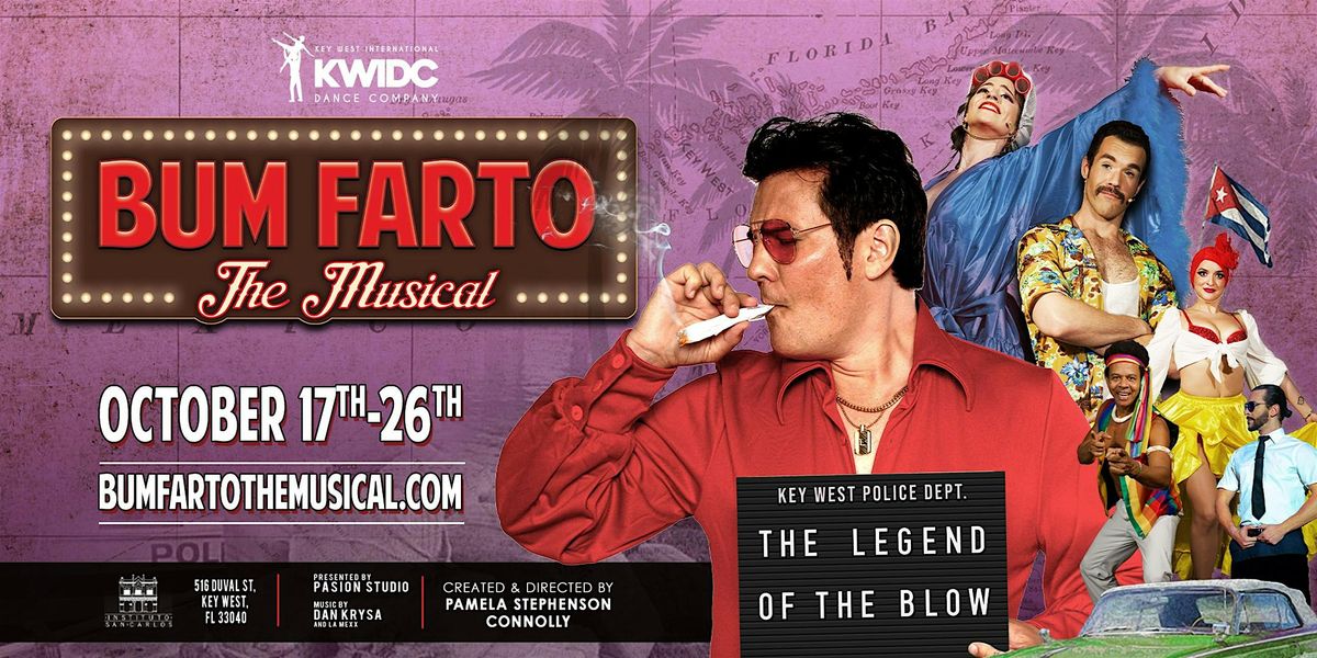 Bum Farto the Musical Oct 17