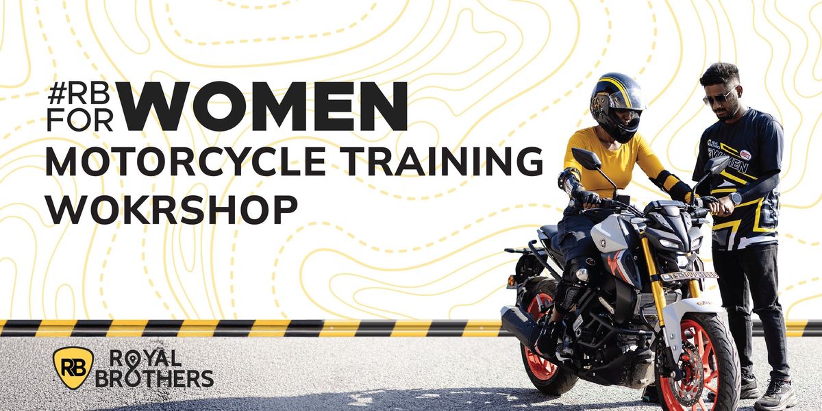 RBFORWOMEN - Motorcycle Riding Workshop