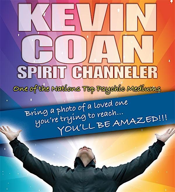 KEVIN COAN \u2018Spirit Medium Demonstration\u2019 SUNDAY - November 10, 2024