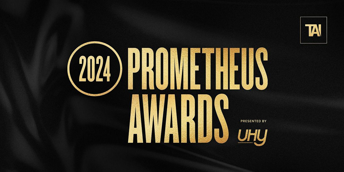 2024 Prometheus Awards Presented by UHY