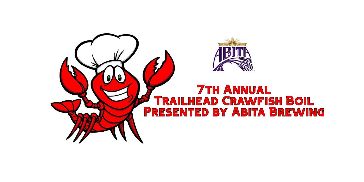 Abita Brewing Presents the 7th Annual Trailhead Crawfish Boil