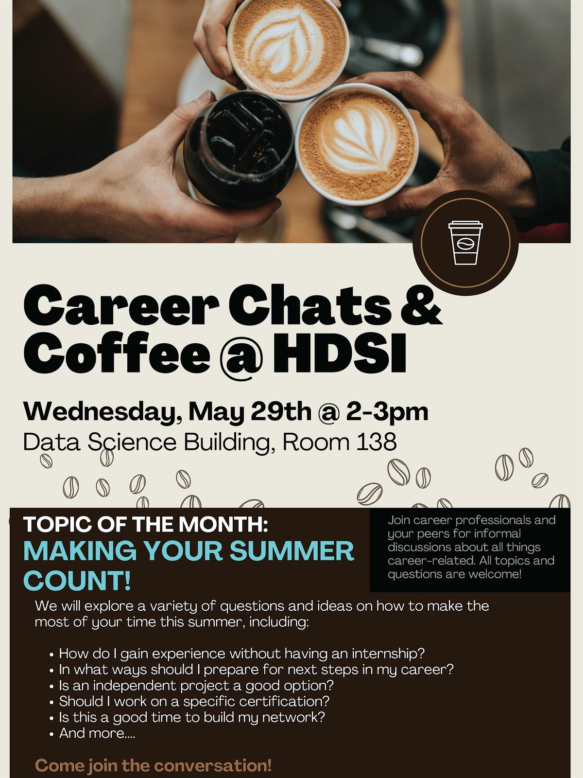 Career Chats & Coffee Topic: Making your summer count!
