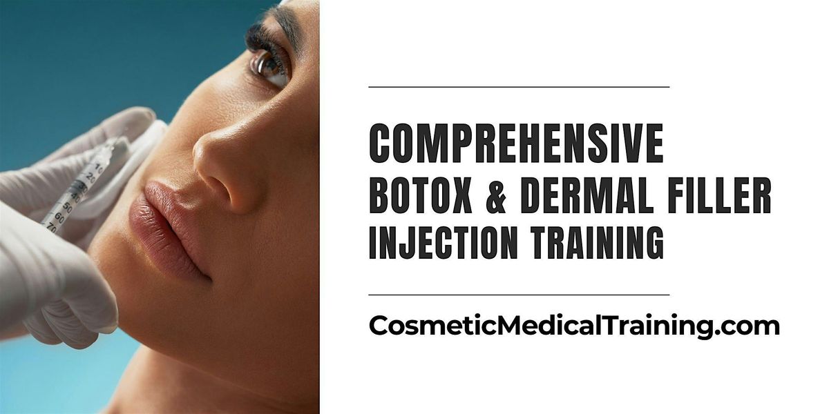 Monthly Botox & Dermal Filler Training Certification - Charlotte, NC