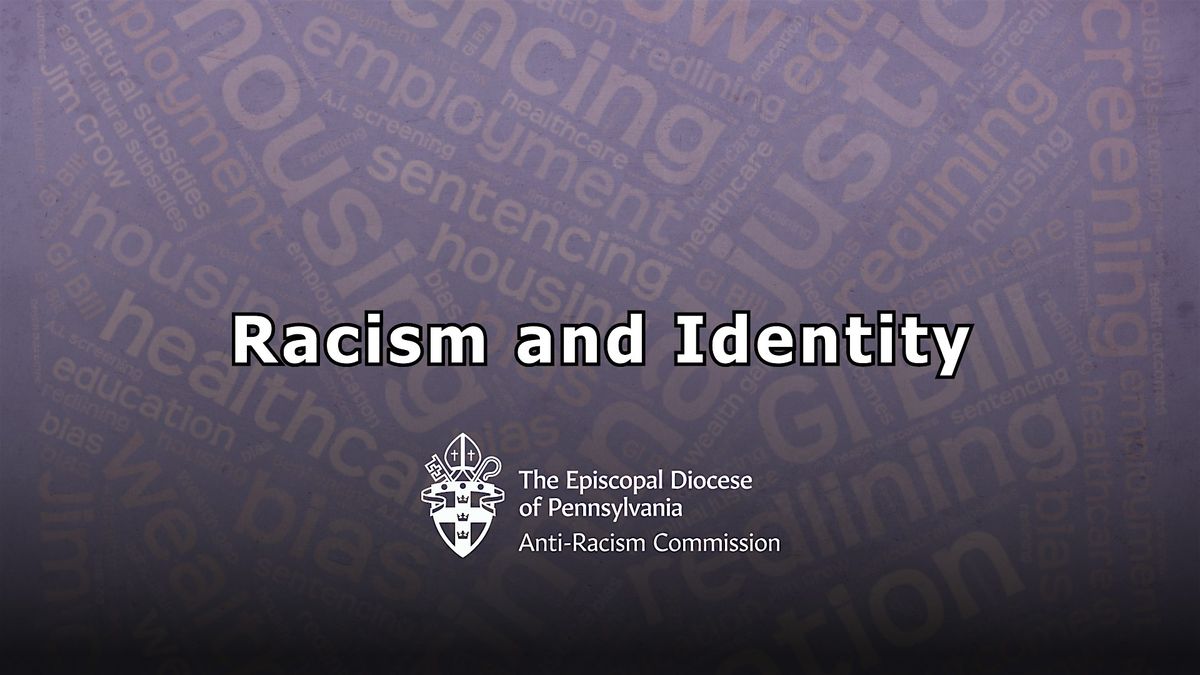 Racism and Identity