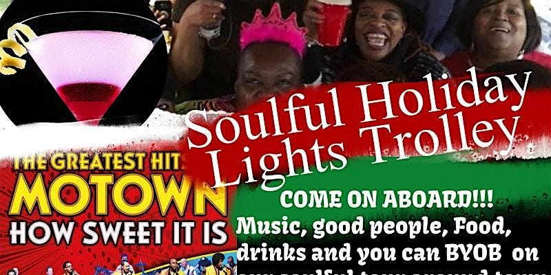 Celebrating Motown Soulful Music Holiday Lights Trolley