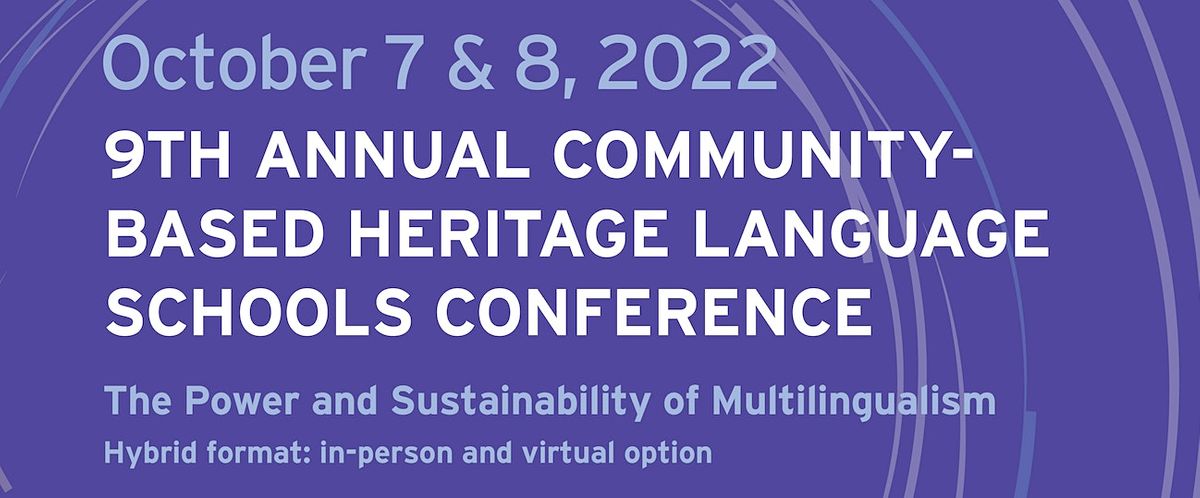 2022 Community-Based Heritage Language Schools Conference