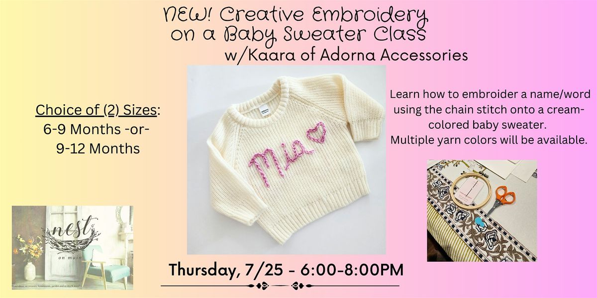 NEW! Creative Embroidery On A Baby Sweater Workshop w\/Adorna Accessories
