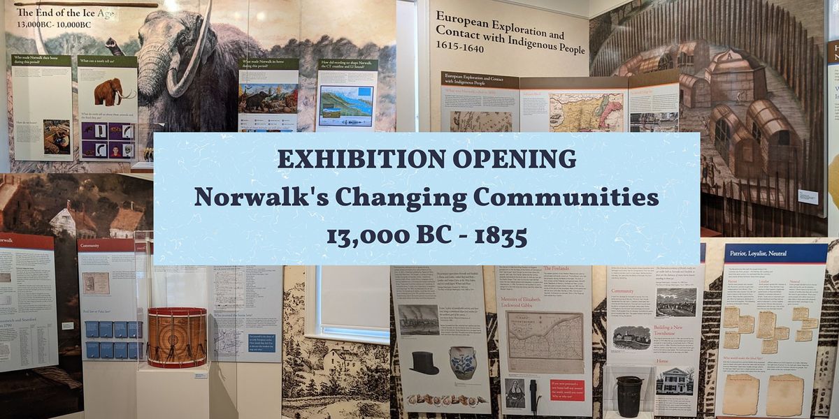 "Norwalk's Changing Communities" Exhibition Grand Opening