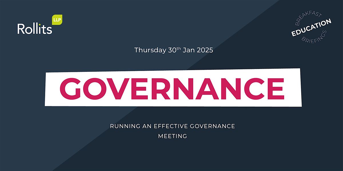 Education Breakfast Briefing: Effective Governance