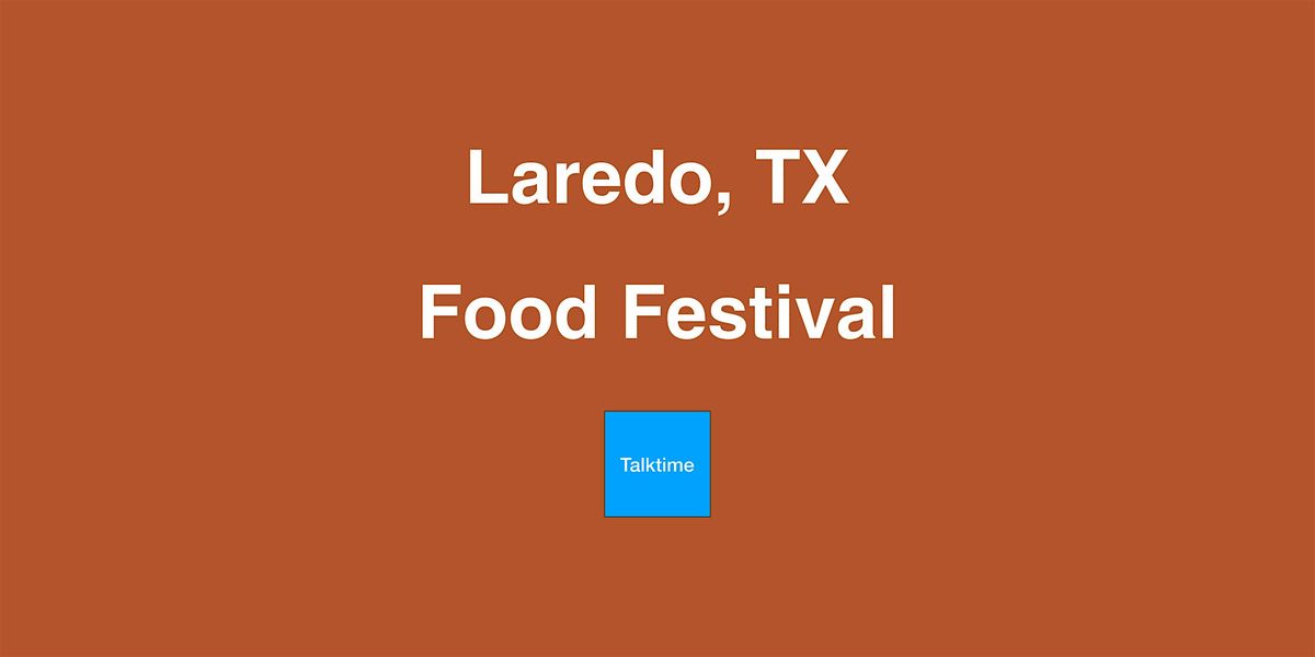 Food Festival - Laredo