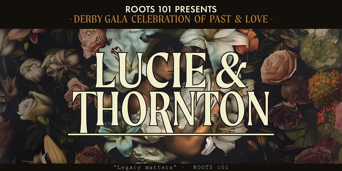 Derby Week: The Lucie and Thornton Film Gala