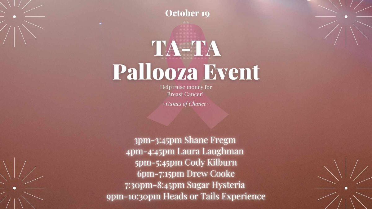 Ta-Ta Palooza Event 