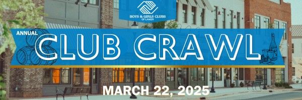 2nd Annual Club Crawl to benefit the Tommy & Chantal Bagwell Club