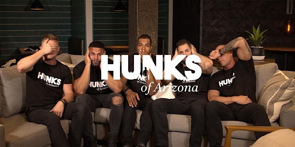 Hunks of Arizona - Ignite the Fire