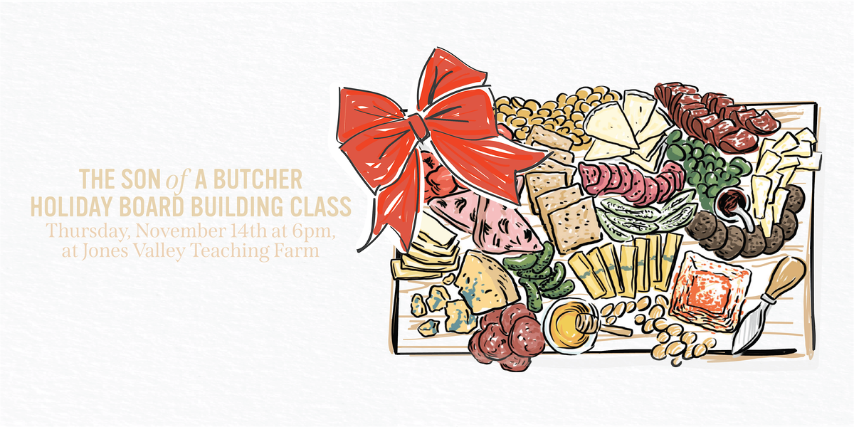 November Holiday Cheese + Charcuterie Board Building Class