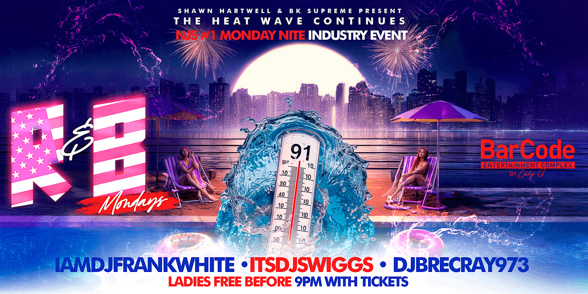 R&B Mondays Heat Wave Edition | @ Hydro, BarCode NJ