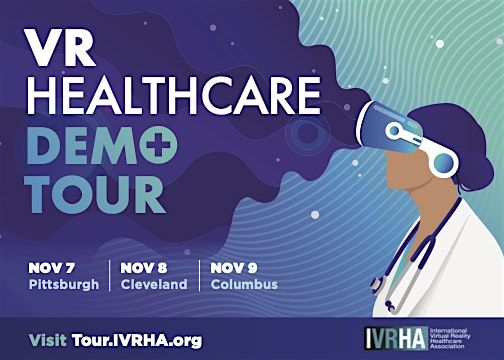 Virtual Reality and Healthcare Demo Tour - Houston - November 1, 2024