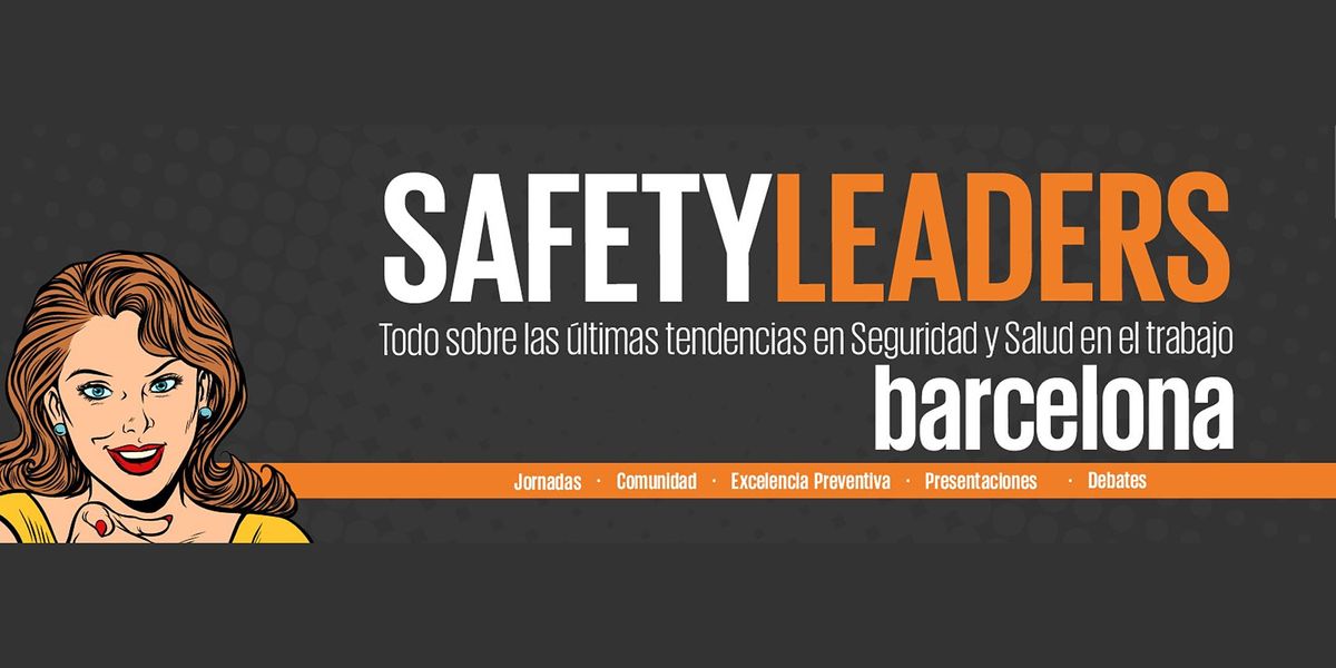 Safety Leaders Barcelona 2021
