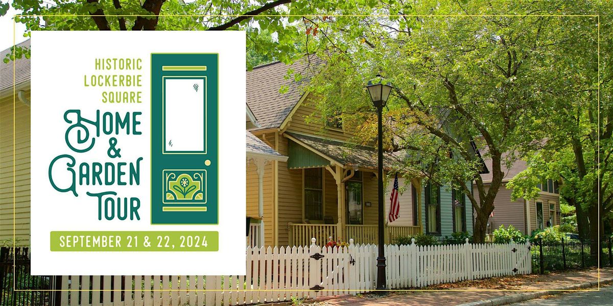 Historic Lockerbie Square Home & Garden Tour