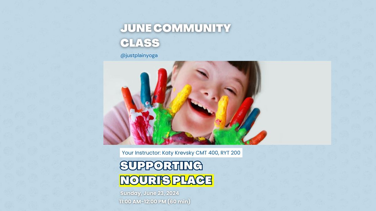 June Community Class Benefitting Nouri's Place with Katy Krevsky