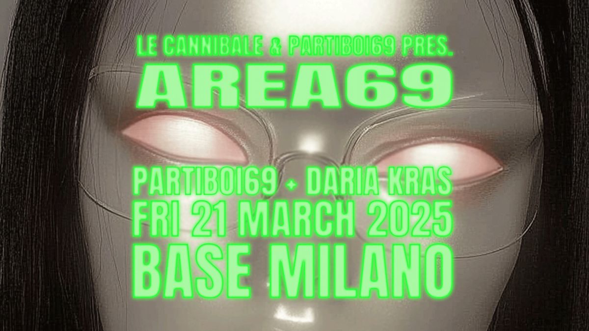 AREA69 - Partiboi69, Daria Kras