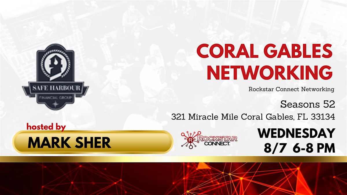 Free Coral Gables Rockstar Connect Networking Event (August, near Miami)